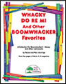 Whacky Do Re Mi And Other Boomwhacker Favorites