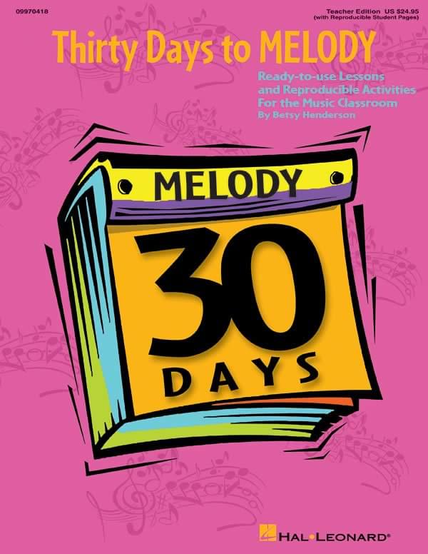Thirty Days To Melody - Teacher's Manual cover