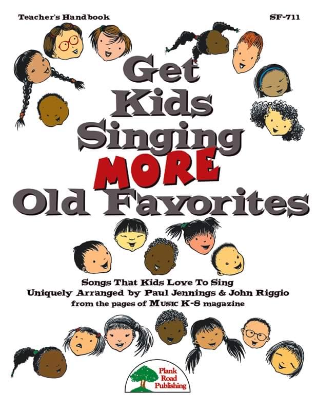 Get Kids Singing MORE Old Favorites