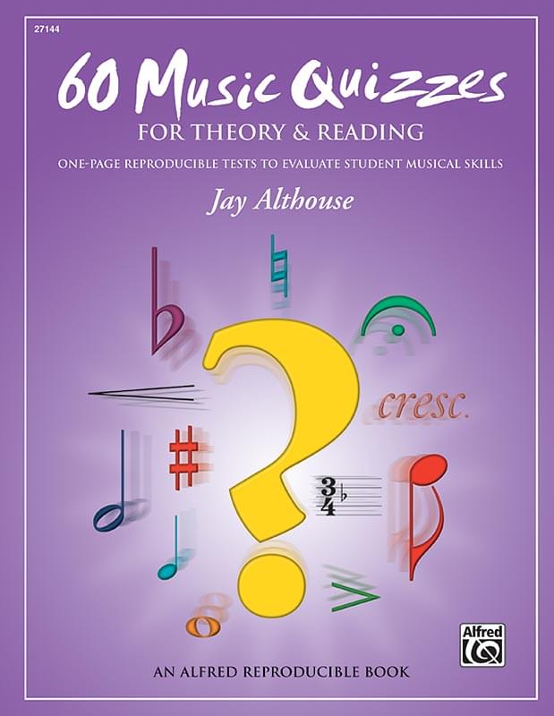 60 Music Quizzes For Theory & Reading