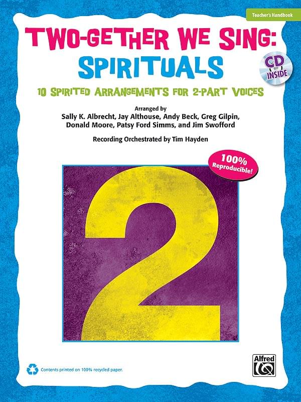 Two-Gether We Sing: Spirituals - Kit (Tchr's Bk & Enhanced P/A CD) cover
