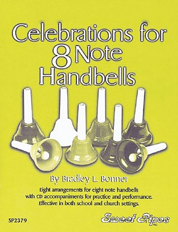 Celebrations For 8 Note Handbells - Book/CD cover