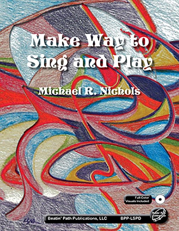 Make Way To Sing And Play - Book/CD-ROM cover