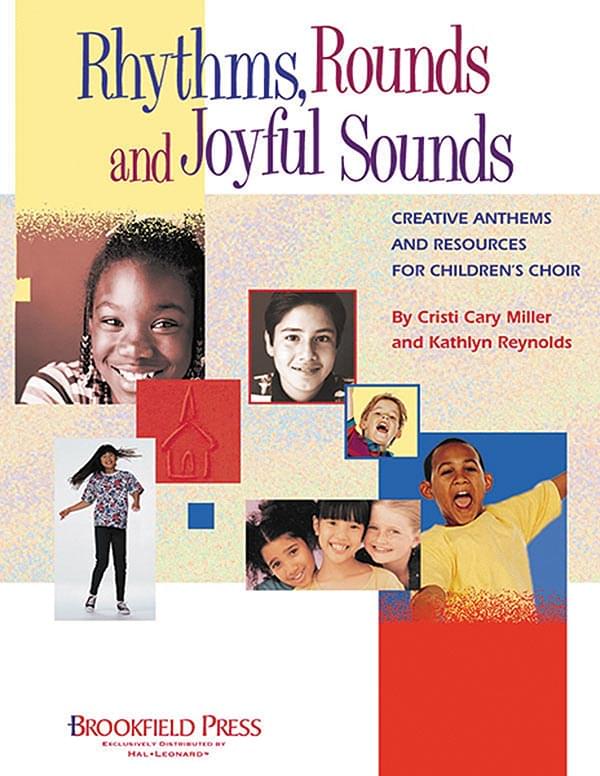 Rhythms, Rounds And Joyful Sounds - ChoirTrax CD cover