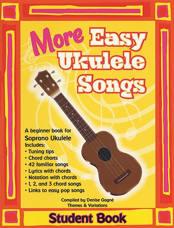 MORE Easy Ukulele Songs