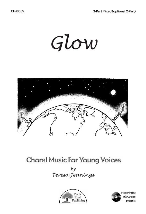 Glow - Choral