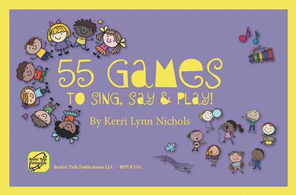 55 Games To Sing, Say & Play!