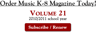 Music K-8 Magazine: Renew or Subscribe