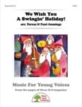 We Wish You A Swingin' Holiday! - Kit with CD cover