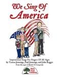 We Sing Of America - Kit with CD cover