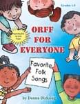 Orff For Everyone - Favorite Folk Songs cover