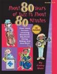 About 80 Years Of Jazz In About 80 Minutes cover