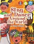 Sing And Dance Around The World - Book 1/CD cover