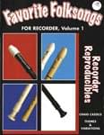 Favorite Folksongs For Recorder, Volume 1 cover