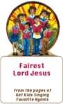 Fairest Lord Jesus cover