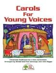 Carols For Young Voices - Downloadable Collection thumbnail