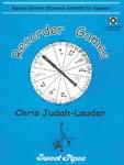 Recorder Games by Chris Judah-Lauder cover