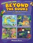 Freddie The Frog® - Beyond The Books cover