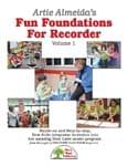 Artie Almeida's Fun Foundations For Recorder, Vol. 1 - Kit w/CD cover