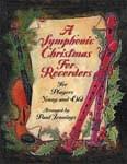 A Symphonic Christmas For Recorders - Downloadable Recorder Collection thumbnail