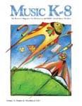 Music K-8, Vol. 23, No. 4 - Downloadable Issue (Magazine, Audio, Parts)