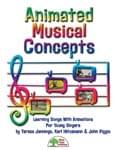 Animated Musical Concepts - Downloadable Collection (PDFs & MP3s Only)