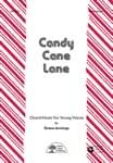 Candy Cane Lane - 3-Part Mixed Choral cover