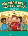 Pop Warm-Ups & Work-Outs For Choir 2 cover