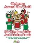 Christmas Around The World For Rhythm Sticks And Bucket Bands cover
