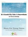 If I Could Fly Like A Snowflake - Downloadable Kit cover