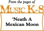 Neath A Mexican Moon cover