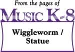 Wiggleworm / Statue cover