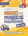 Music And Magical Movement, Oh My! cover
