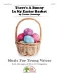 There's A Bunny In My Easter Basket - Downloadable Kit with Video File thumbnail