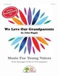 We Love Our Grandparents - Presentation Kit cover