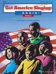 Get America Singing...Again! Volume 2 cover