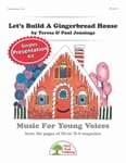 Let's Build A Gingerbread House - Presentation Kit cover