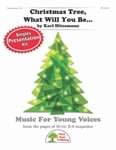 Christmas Tree, What Will You Be... - Presentation Kit cover