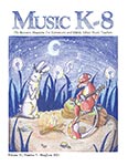 Music K-8, Vol. 31, No. 5 - Downloadable Issue (Magazine, Audio, Parts)