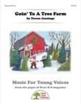 Goin' To A Tree Farm - Downloadable Kit with Video File cover