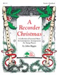 A Recorder Christmas - Downloadable Recorder Collection cover