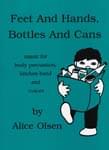 Feet And Hands, Bottles And Cans cover