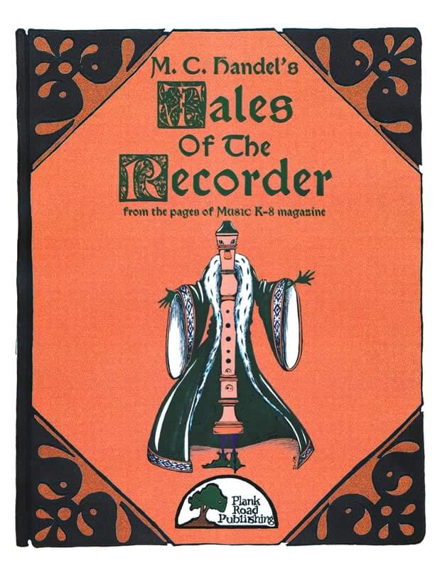 M.C. Handel's Tales Of The Recorder