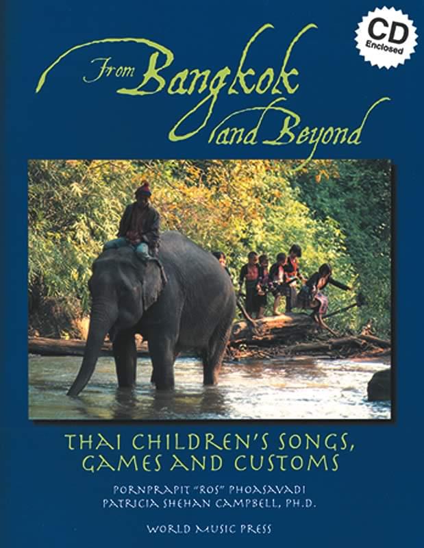 From Bangkok And Beyond - Thai Children's Songs, Games, Customs Cover