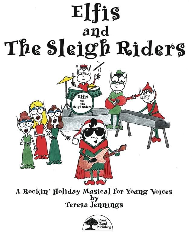 Elfis and The Sleigh Riders