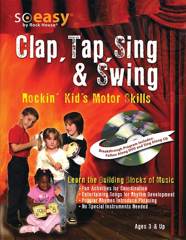 Clap, Tap, Sing & Swing