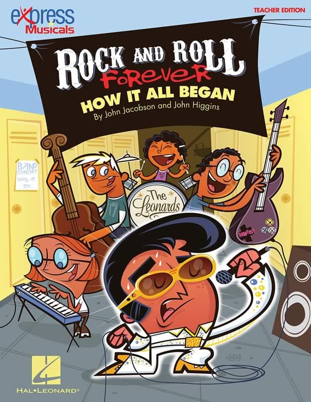 Rock And Roll Forever - How It All Began
