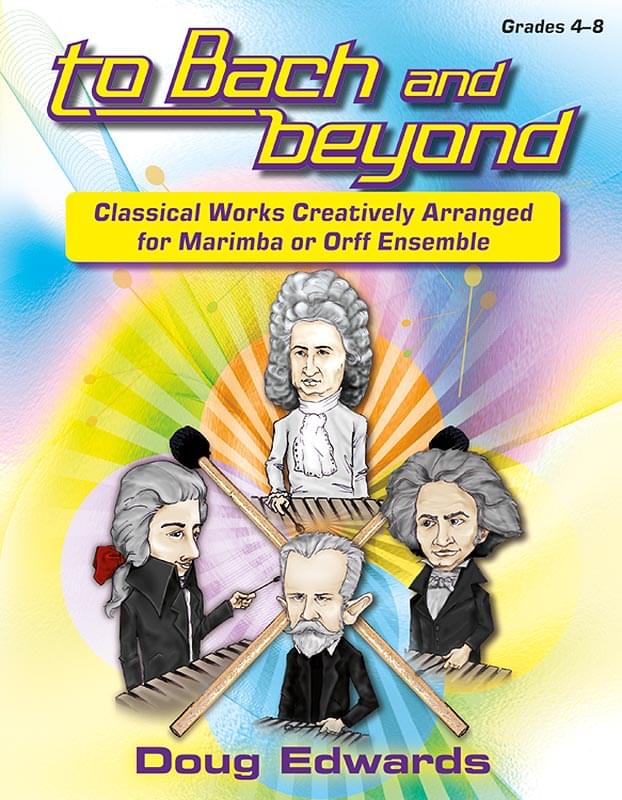 To Bach And Beyond