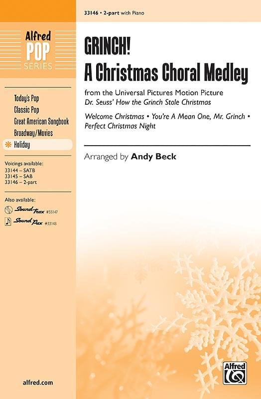 Grinch! A Christmas Choral Medley