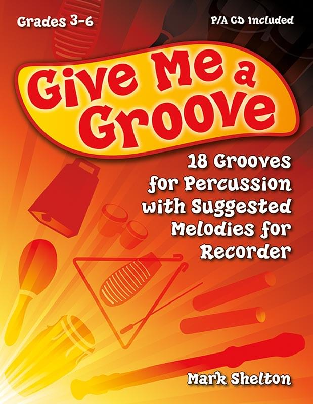 Give Me A Groove
